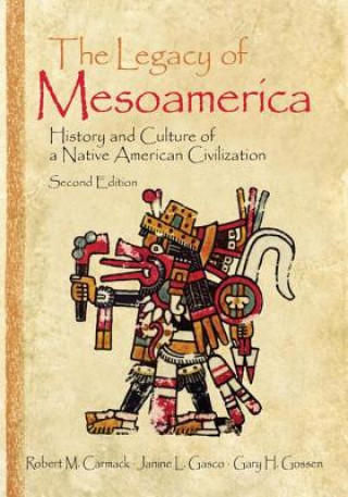 Książka Legacy of Mesoamerica Gary H. Gossen