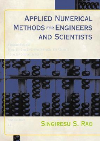 Książka Applied Numerical Methods for Engineers and Scientists Singiresu S. Rao