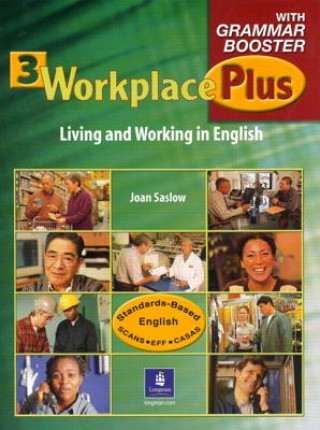 Knjiga Workplace Plus 3 with Grammar Booster Workbook Saslow Joan M.