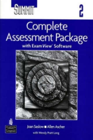 Kniha Summit 2 Complete Assessment Package (w/ CD and Exam View) Joan M. Saslow