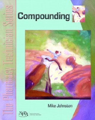Knjiga Compounding Mike Johnston