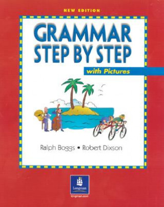 Kniha Grammar Step by Step With Pictures Robert J. Dixson