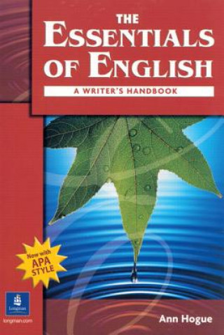 Könyv ESSENTIALS OF ENGLISH      N/E BOOK WITH APA STYLE  150090 Ann Hogue