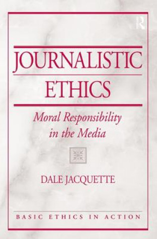 Kniha Journalistic Ethics Michael Boylan
