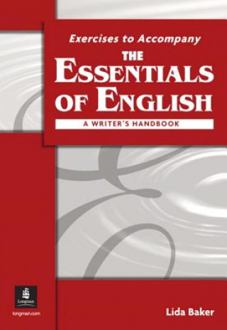 Livre ESSENTIALS OF ENGLISH (THE)    WORKBOOK             183037 Lida R. Baker