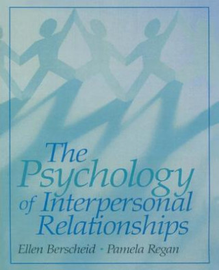 Könyv Psychology of Interpersonal Relationships Ellen Berscheid