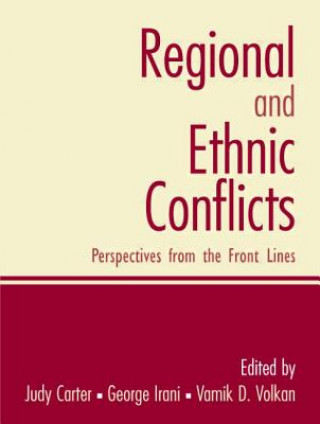 Kniha Regional and Ethnic Conflicts Vamik D. Volkan
