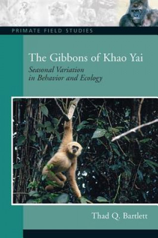 Kniha Gibbons of Khao Yai Thad Bartlett