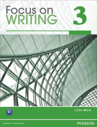 Book FOCUS ON WRITING 3             BOOK                 231353 Colin Ward