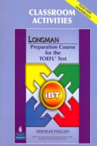 Carte Longman Preparation Course for the TOEFL Test Deborah Phillips