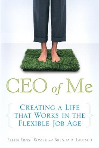 Livre CEO of Me Ellen Ernst Kossek