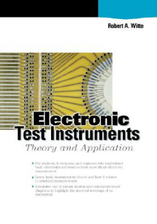 Knjiga Electronic Test Instruments Robert A. Witte