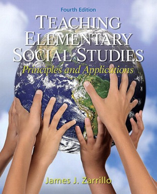 Knjiga Teaching Elementary Social Studies James J. Zarrillo