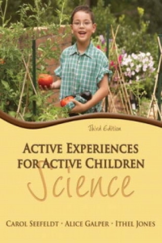 Carte Active Experiences for Active Children Carol Seefeldt