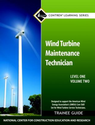 Książka Wind Turbine Maintenance Level 1 Volume 2 Trainee Guide NCCER