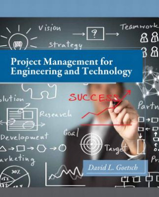 Buch Project Management for Engineering and Technology David L. Goetsch