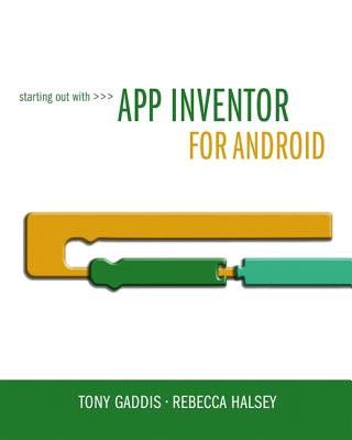 Kniha Starting Out with App Inventor for Android Rebecca Halsey