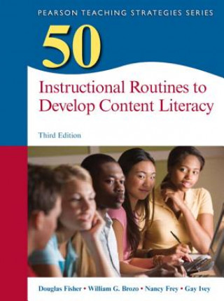 Livre 50 Instructional Routines to Develop Content Literacy Douglas Fisher