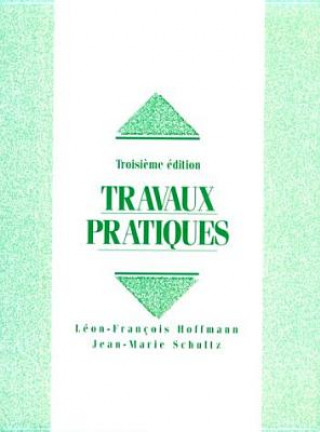 Kniha Travaux Pratiques Jean-Marie Schultz