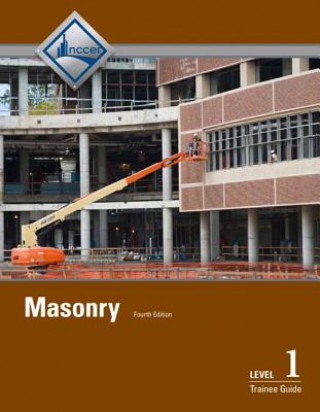 Knjiga Masonry Trainee Guide, Level 1 NCCER