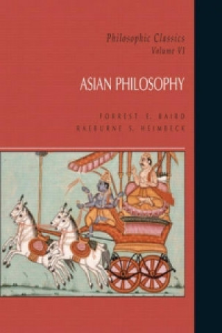 Kniha Philosophic Classics: Asian Philosophy, Volume VI Raeburne S. Heimbeck