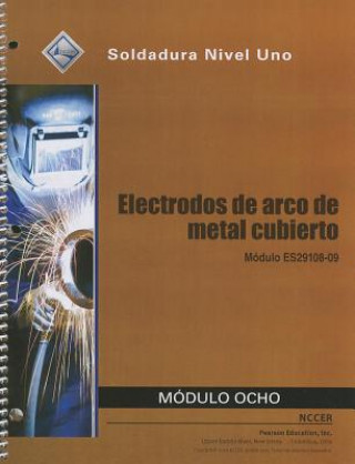 Carte ES29108-09 Shielded Metal Welding Trainee Guide in Spanish NCCER