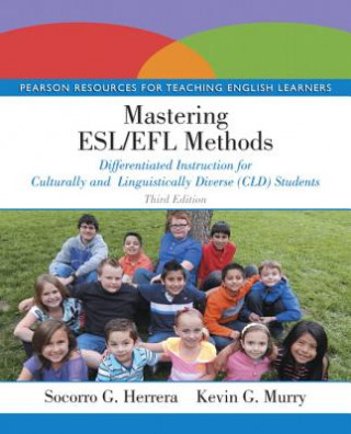 Knjiga Mastering ESL/EFL Methods Kevin G. Murry