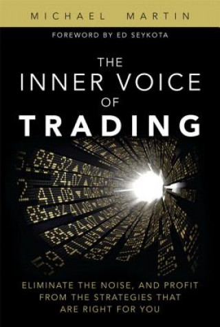 Książka Inner Voice of Trading, The Michael Martin