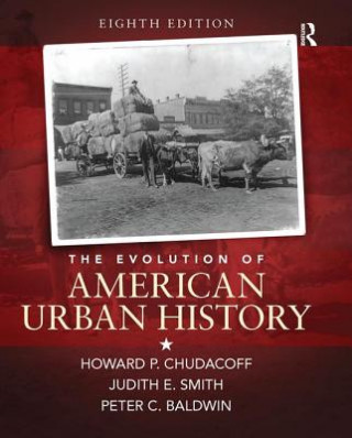 Książka Evolution of American Urban Society Peter C. Baldwin