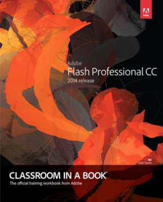 Book Adobe Flash Professional CC Classroom in a Book (2014 Releas Chun Russell