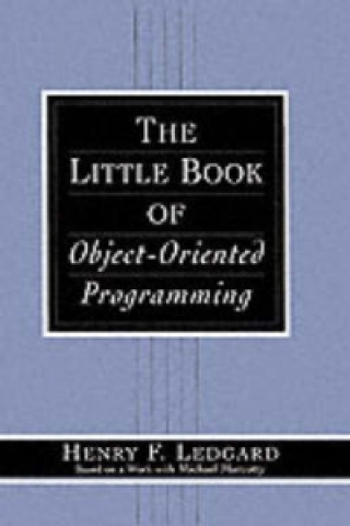 Kniha Little Book of Object-Oriented Programming Henry Ledgard