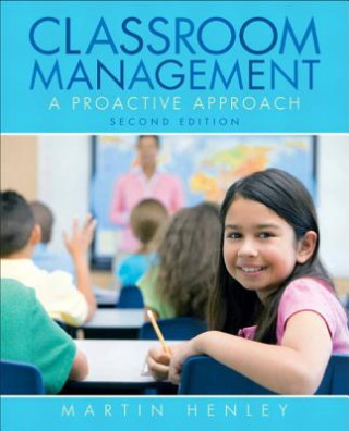 Knjiga Classroom Management Martin Henley