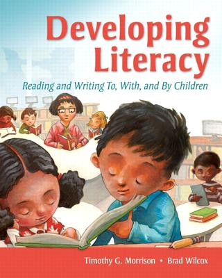 Buch Developing Literacy Timothy G. Morrison