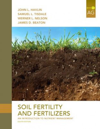 Könyv Soil Fertility and Fertilizers James D. Beaton