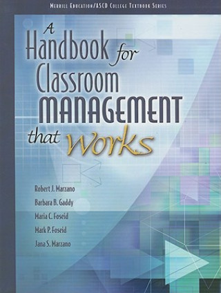 Kniha Handbook for Classroom Management that Works, A ASCD