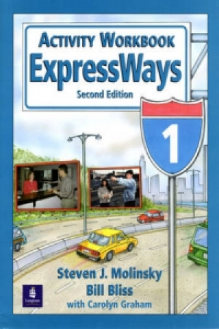 Kniha ExpressWays 1 Activity Workbook Steven J. Molinsky