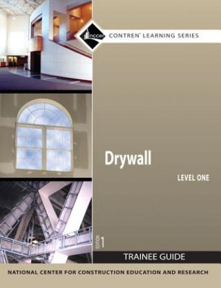 Kniha Drywall Trainee Guide, Level 1 NCCER