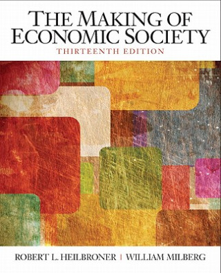 Buch Making of the Economic Society, The William Milberg