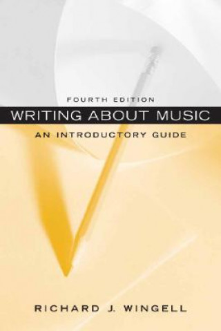 Carte Writing About Music Richard J. Wingell