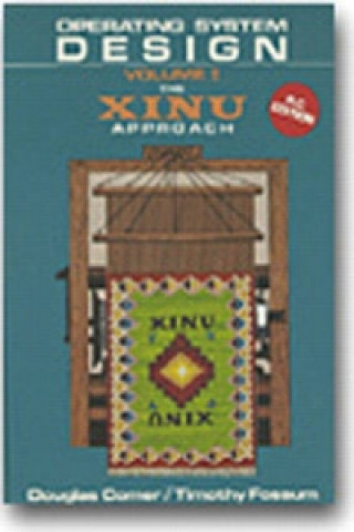 Knjiga Operating System Design Douglas E. Comer