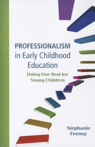 Buch Professionalism in Early Childhood Education Stephanie Feeney