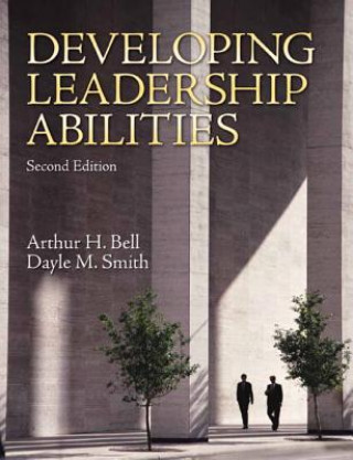 Knjiga Developing Leadership Abilities Arthur H. Bell