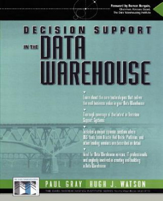 Kniha Decision Support in the Data Warehouse Hugh J. Watson