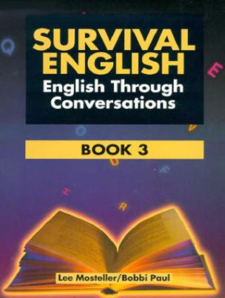 Book Survival English 3 Lee Mosteller