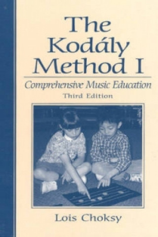 Könyv Kodaly Method I Lois Choksy