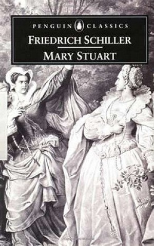 Książka Mary Stuart Friedrich Schiller