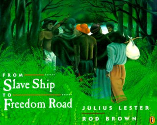 Książka From Slave Ship To Freedom Road Julius Lester