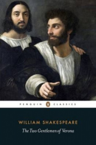 Könyv Two Gentlemen of Verona William Shakespeare