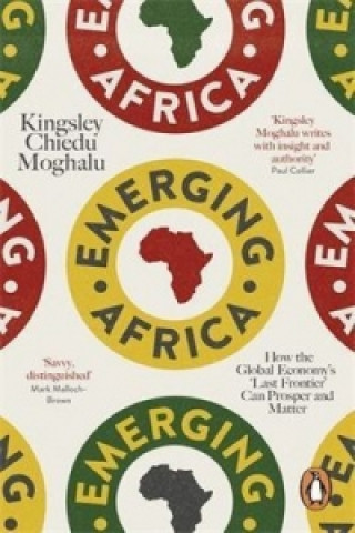 Könyv Emerging Africa Kingsley Chiedu Moghalu