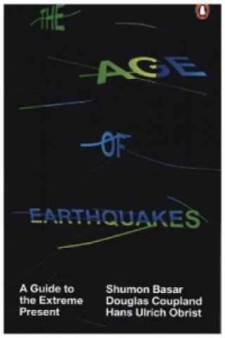 Carte Age of Earthquakes Hans-Ulrich Obrist